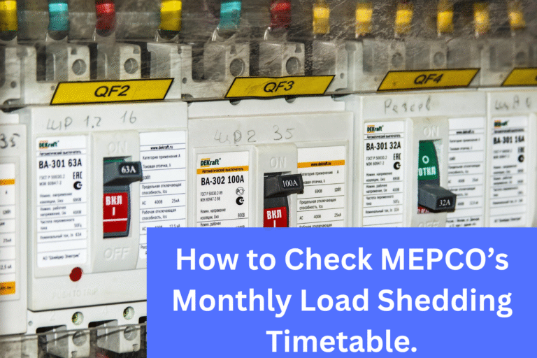 How to Check MEPCO’s Monthly Load Shedding Timetable (2025 Guide) 5 How to Check MEPCO’s Monthly Load Shedding Timetable