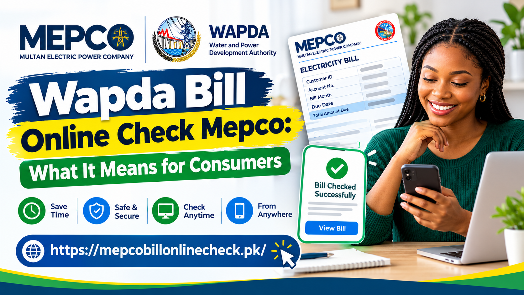 Wapda Bill Online Check Mepco | Instantly Find Out Your Latest Bill Without Any Hassle 2 Wapda Bill Online Check Mepco: What It Means for Consumers