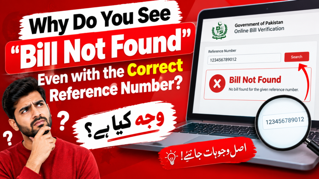 Why do you see "Bill Not Found" Even with the correct Reference Number?