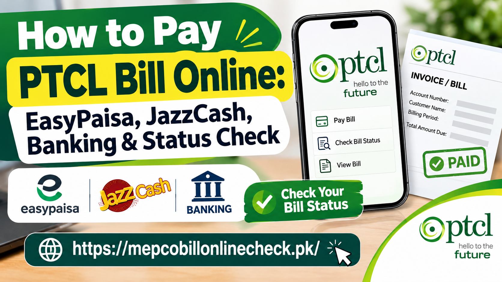 How to Pay PTCL Bill Online EasyPaisa, JazzCash, Banking & Status Check